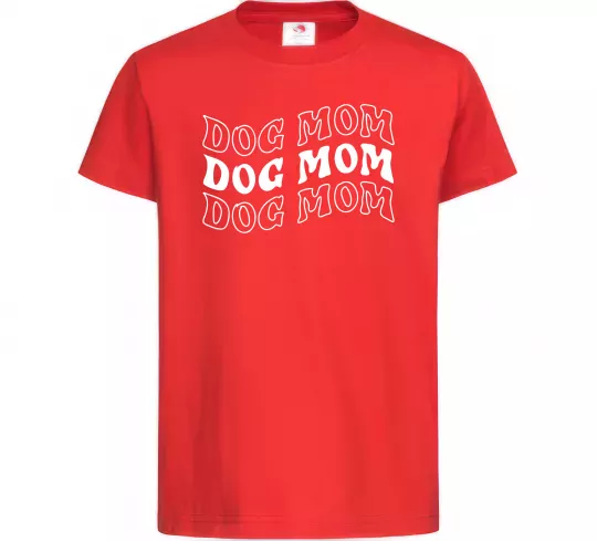 Дитяча футболка Dog mom Червоний фото
