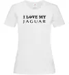Жіноча футболка I love my Jaguar Білий фото