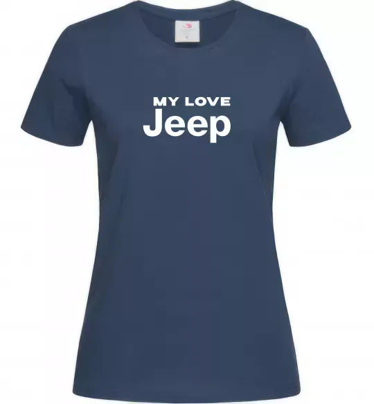 Женская футболка My love Jeep Темно-синий фото