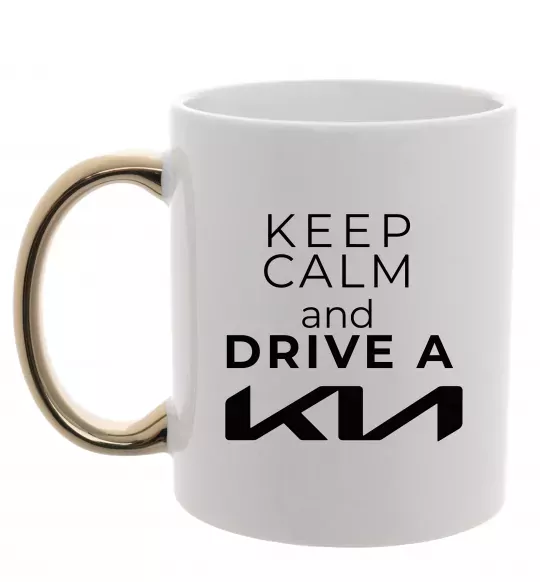 Чашка з кольоровою ручкою Keep calm and drive KIA Золото фото