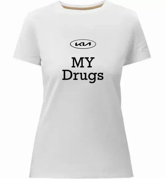 Жіноча преміум футболка KIA my drugs Білий фото