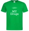 Мужская футболка KIA my drugs Зеленый Мужская футболка KIA my drugs Зеленый фото