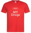 Мужская футболка KIA my drugs Красный Мужская футболка KIA my drugs Красный фото