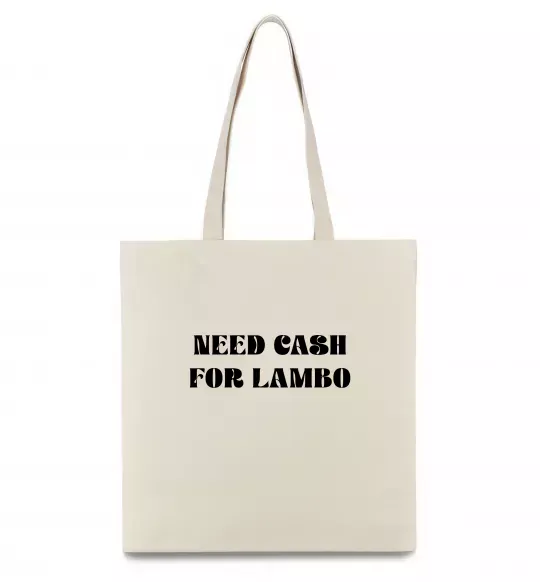 Эко-сумка Need cash for lambo Бежевый фото
