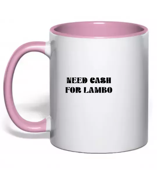 Чашка с цветной ручкой Need cash for lambo Нежно розовый фото