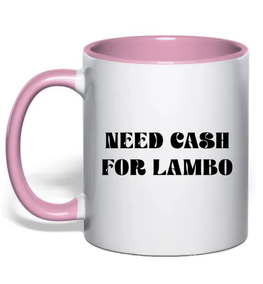 Чашка з кольоровою ручкою Need cash for lambo Ніжно рожевий фото