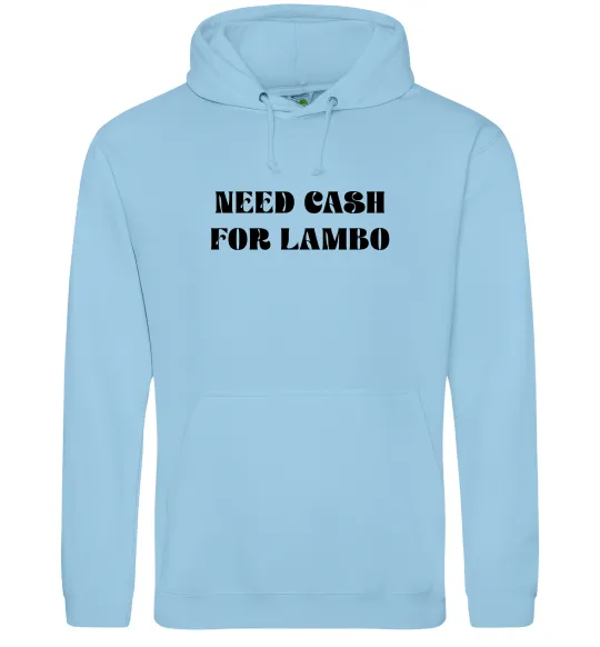 Жіноча толстовка (худі) Need cash for lambo Блакитний фото