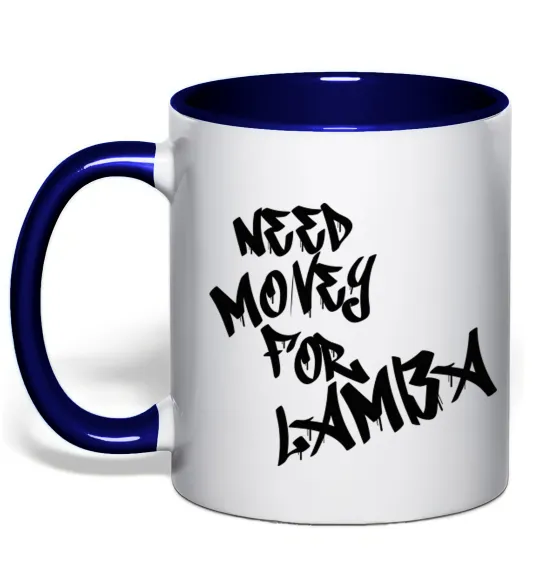 Чашка з кольоровою ручкою Need money for Lamba Глибокий темно-синій фото