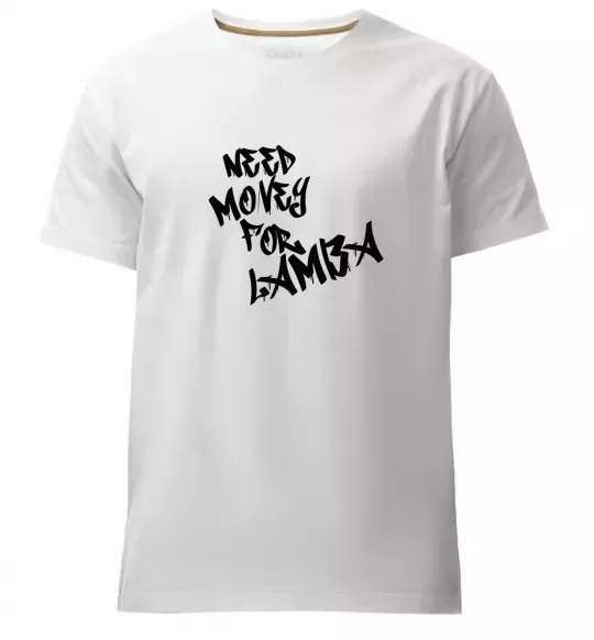 Мужская премиум футболка Need money for Lamba Белый фото