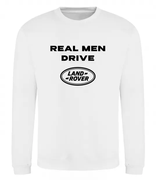 Свитшот Real men drive Land Rover Белый фото