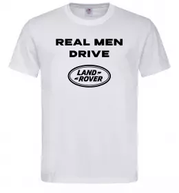 Мужская футболка Real men drive Land Rover Белый фото