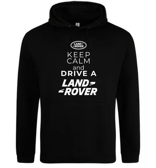 Мужская толстовка (худи) Keep calm and drive Land Rover Черный фото