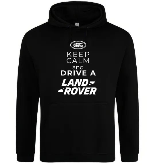 Женская толстовка (худи) Keep calm and drive Land Rover Черный фото