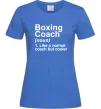 Женская футболка Boxing coach Ярко-синий фото