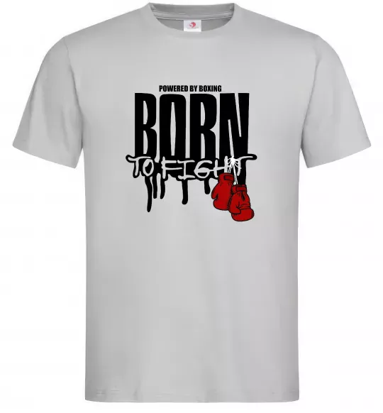 Мужская футболка Born to fight Серый фото