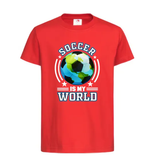 Дитяча футболка Soccer is my world Червоний фото