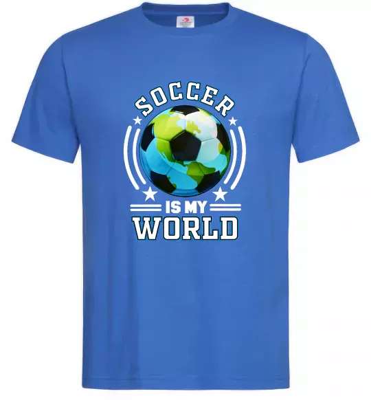 Мужская футболка Soccer is my world Ярко-синий фото