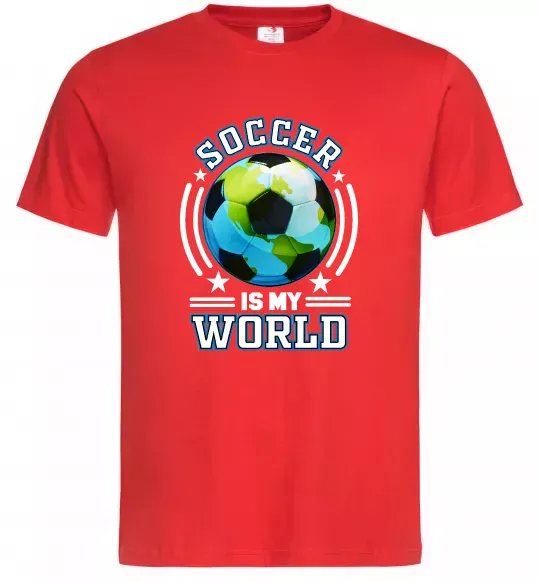 Мужская футболка Soccer is my world Красный фото