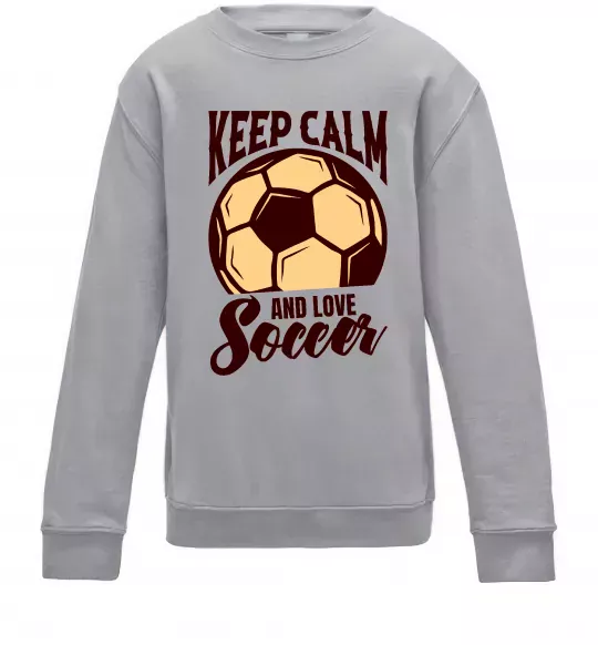 Дитячий світшот Keep calm and love Soccer Сірий меланж фото