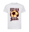 Детская футболка Keep calm and love Soccer Белый фото
