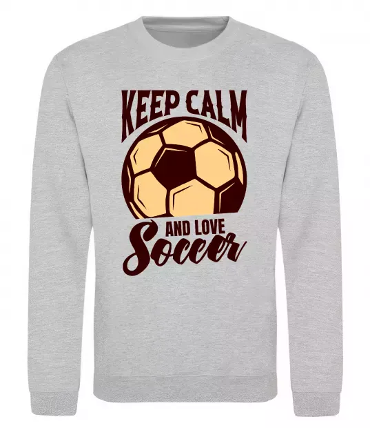 Свитшот Keep calm and love Soccer Серый меланж фото