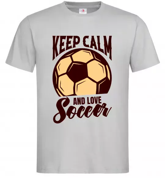 Мужская футболка Keep calm and love Soccer Серый фото