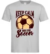 Мужская футболка Keep calm and love Soccer Серый фото