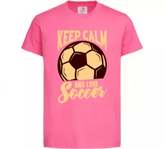 Детская футболка Keep calm and love Soccer Ярко-розовый фото