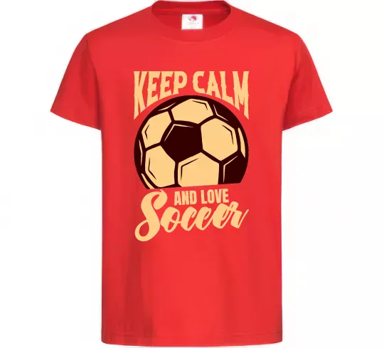 Детская футболка Keep calm and love Soccer Красный фото