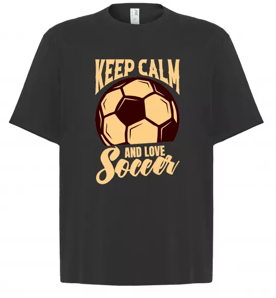 Футболка Оверсайз Keep calm and love Soccer Черный фото