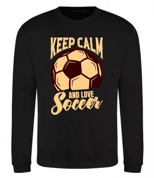 Свитшот Keep calm and love Soccer Черный фото