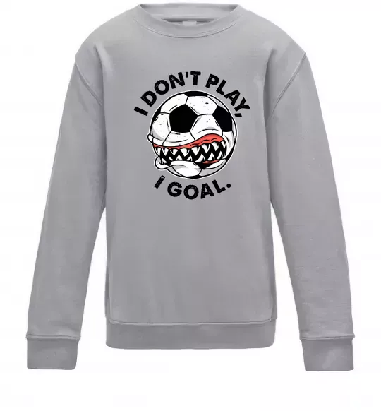 Детский Свитшот I don`t play I goal Серый меланж фото