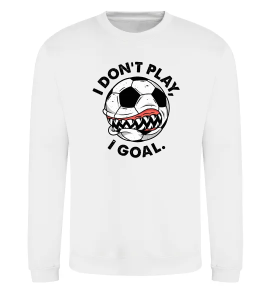 Свитшот I don`t play I goal Белый фото
