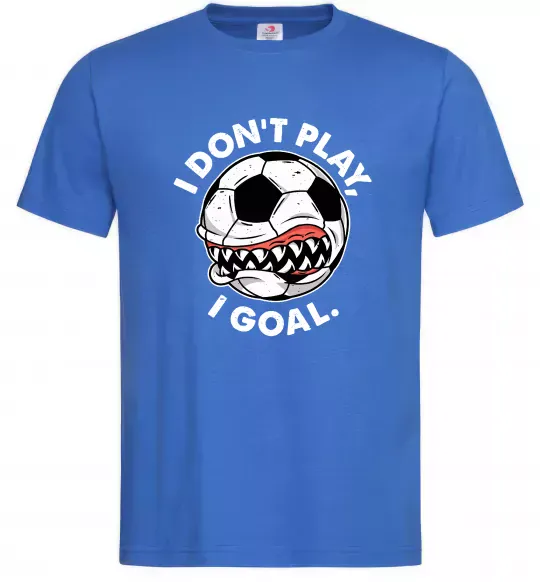 Мужская футболка I don`t play I goal Ярко-синий фото