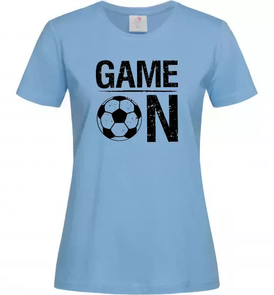 Женская футболка Game on Голубой фото
