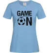 Женская футболка Game on Голубой фото