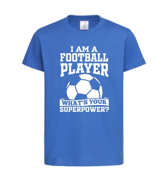 Дитяча футболка Football superpower Яскраво-синій фото