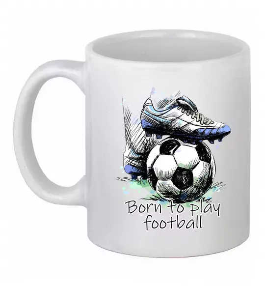 Чашка керамическая Born to play football Белый фото