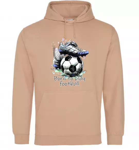 Женская толстовка (худи) Born to play football Песочный фото