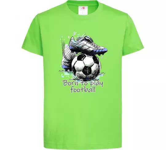 Детская футболка Born to play football Лаймовый фото