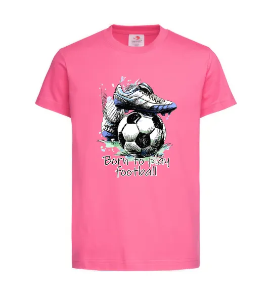 Детская футболка Born to play football Ярко-розовый фото
