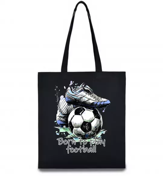 Эко-сумка Born to play football Черный фото