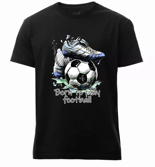 Чоловіча преміум футболка Born to play football Чорний фото