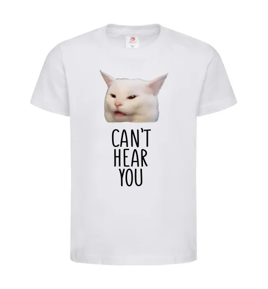 Детская футболка Can`t hear you cat Белый фото