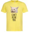 Чоловіча футболка Can`t hear you cat Лимонний Чоловіча футболка Can`t hear you cat Лимонний фото