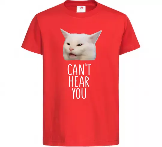 Дитяча футболка Can`t hear you cat Червоний фото