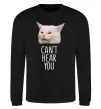 Свитшот Can`t hear you cat Черный фото