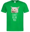 Чоловіча футболка Can`t hear you cat Зелений Чоловіча футболка Can`t hear you cat Зелений фото