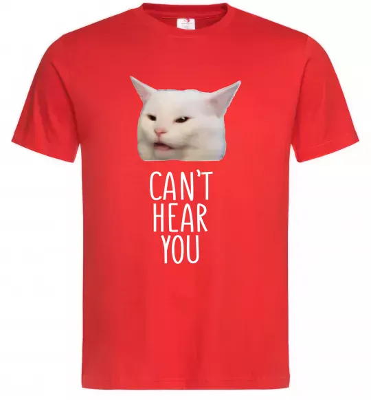 Чоловіча футболка Can`t hear you cat Червоний фото