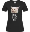 Жіноча футболка Can`t hear you cat Чорний фото